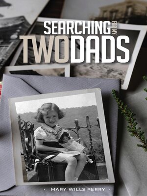 cover image of Searching for My Two Dads